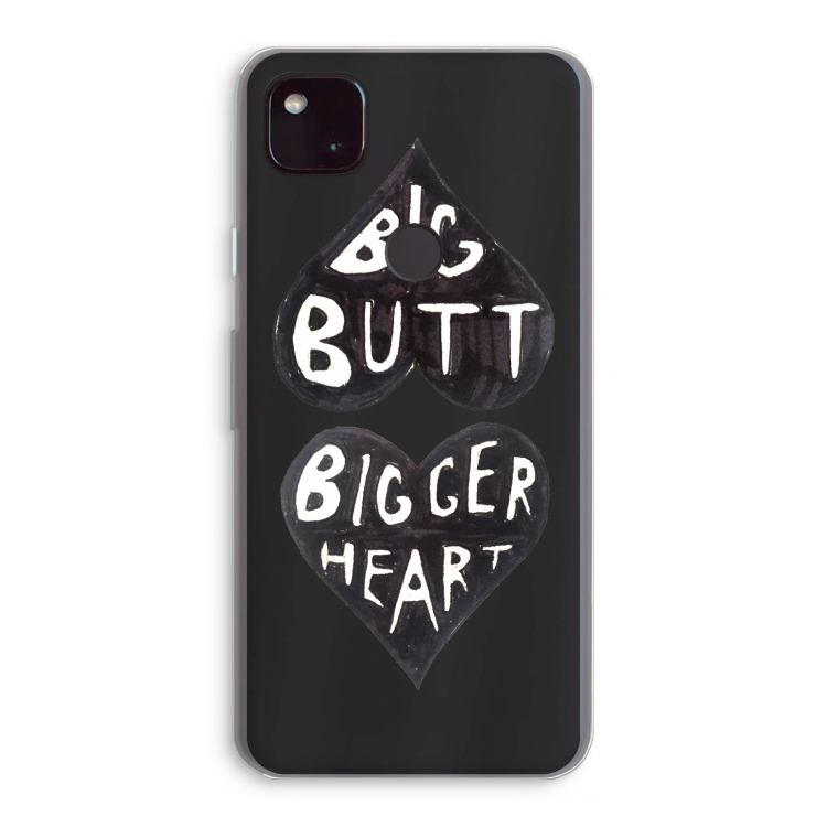 Big butt bigger heart: Google Pixel 4a 5G Transparant Hoesje