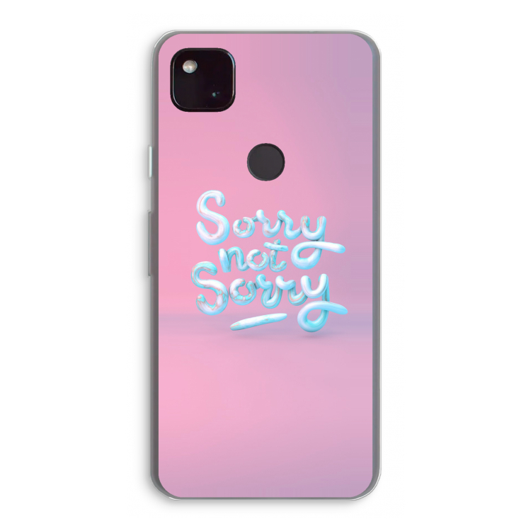 Sorry not sorry: Google Pixel 4a 5G Transparant Hoesje