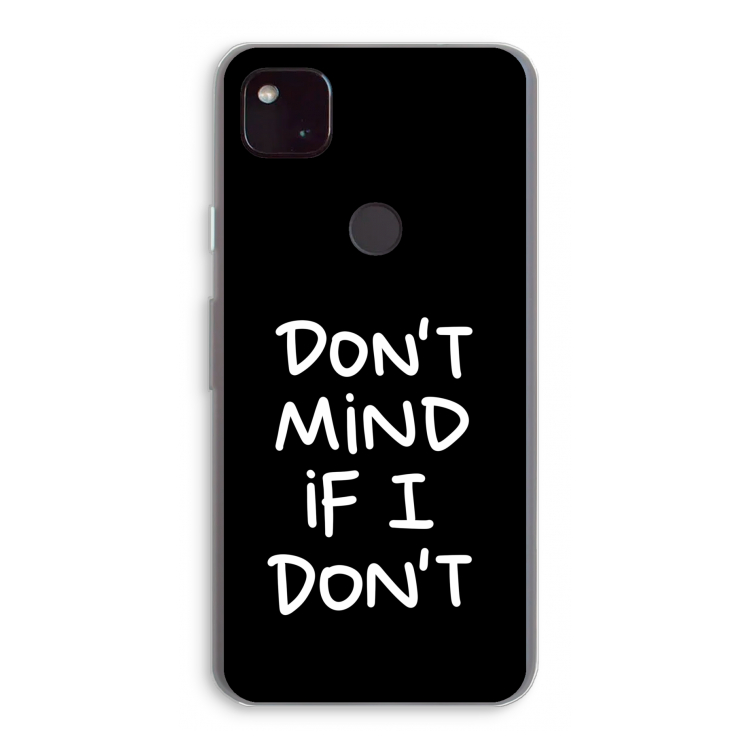 Don't Mind: Google Pixel 4a 5G Transparant Hoesje