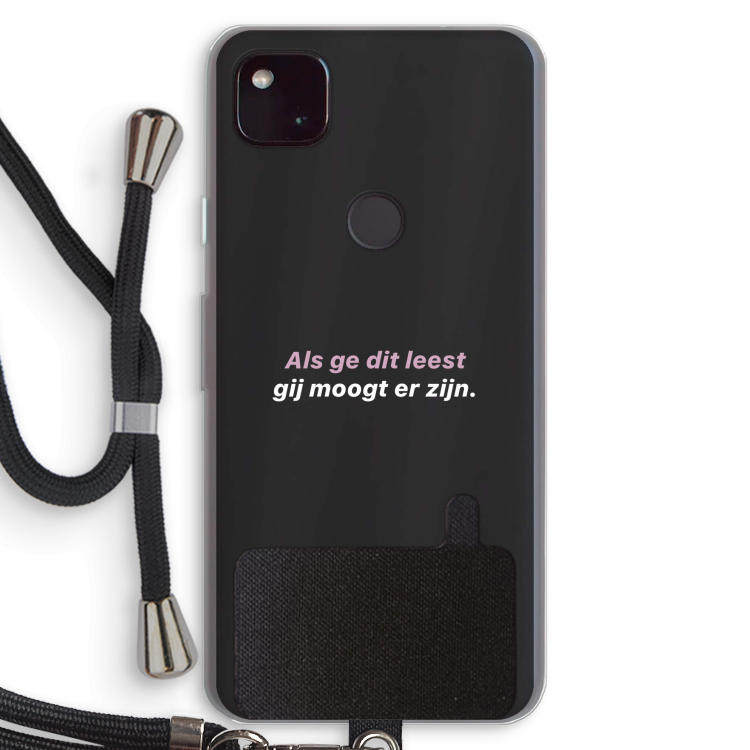 gij moogt er zijn: Pixel 4a 5G Transparant Hoesje met koord