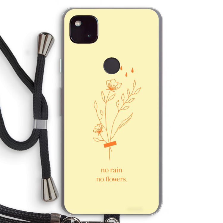 No rain no flowers: Pixel 4a 5G Transparant Hoesje met koord