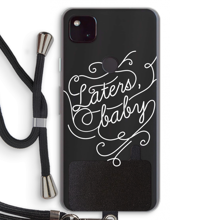Laters, baby: Pixel 4a 5G Transparant Hoesje met koord