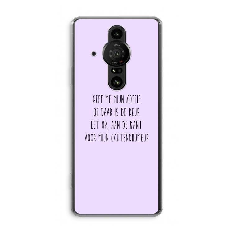 Ochtendhumeur: Sony Xperia Pro-I Transparant Hoesje