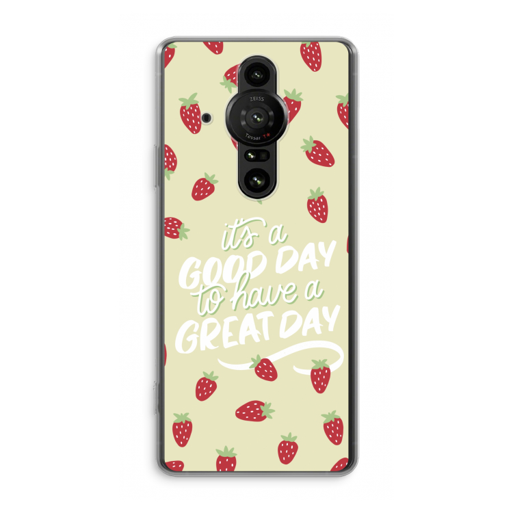 Don't forget to have a great day: Sony Xperia Pro-I Transparant Hoesje