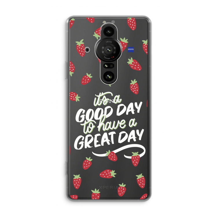 Don't forget to have a great day: Sony Xperia Pro-I Transparant Hoesje
