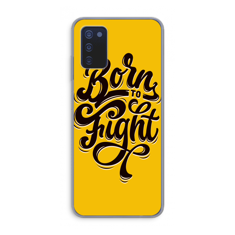 Born to Fight: Samsung Galaxy A03s Transparant Hoesje