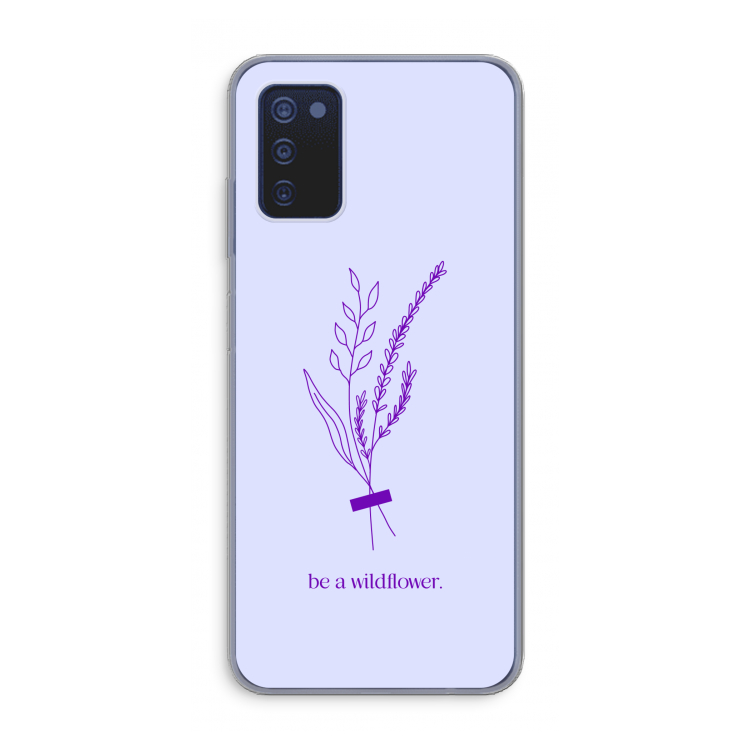 Be a wildflower: Samsung Galaxy A03s Transparant Hoesje