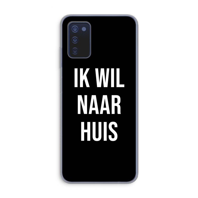 Ik wil naar huis - Zwart: Samsung Galaxy A03s Transparant Hoesje