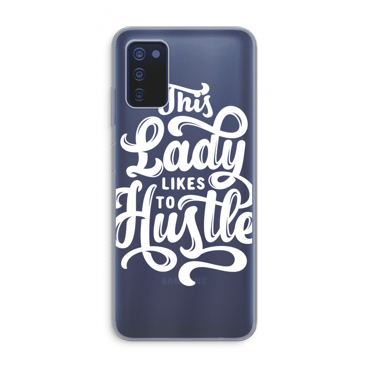 Hustle Lady: Samsung Galaxy A03s Transparant Hoesje