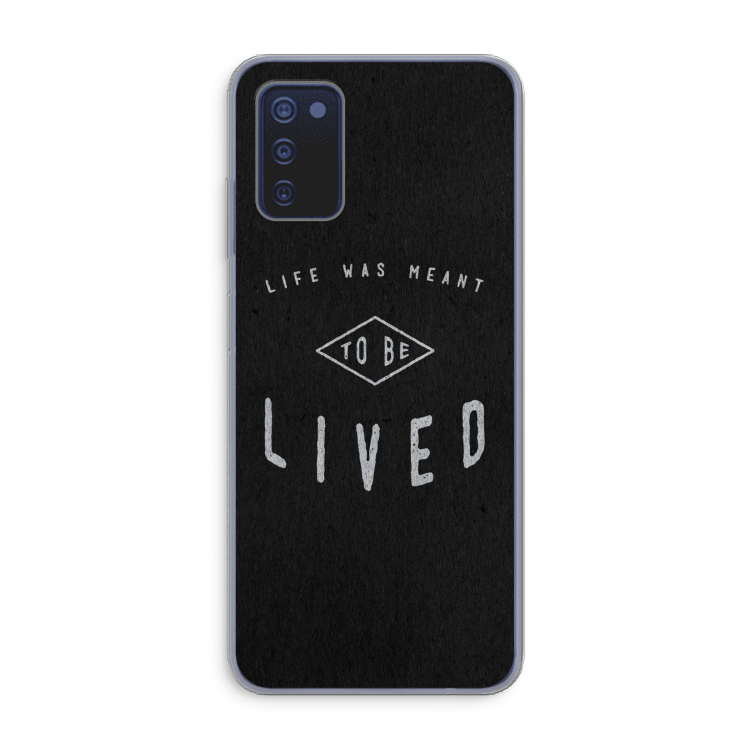 To be lived: Samsung Galaxy A03s Transparant Hoesje