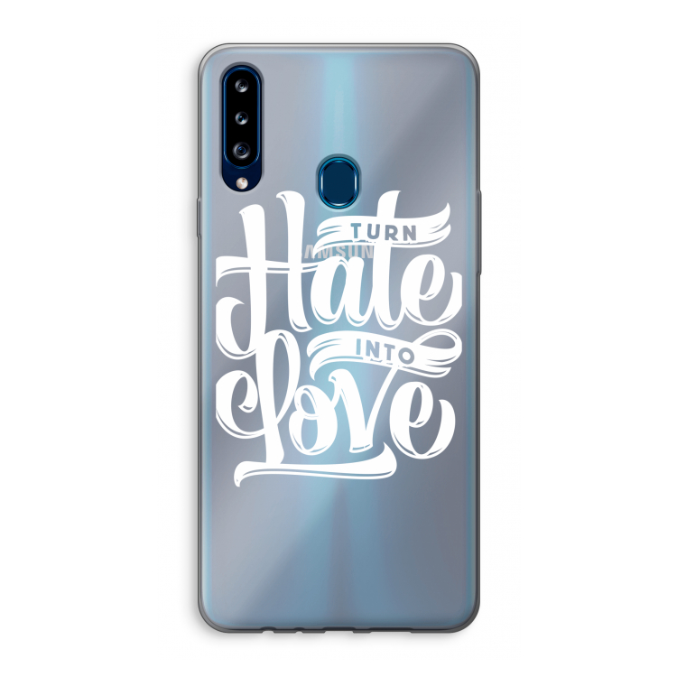 Turn hate into love: Samsung Galaxy A20s Transparant Hoesje