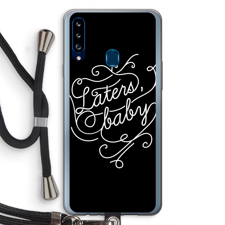Laters, baby: Samsung Galaxy A20s Transparant Hoesje met koord