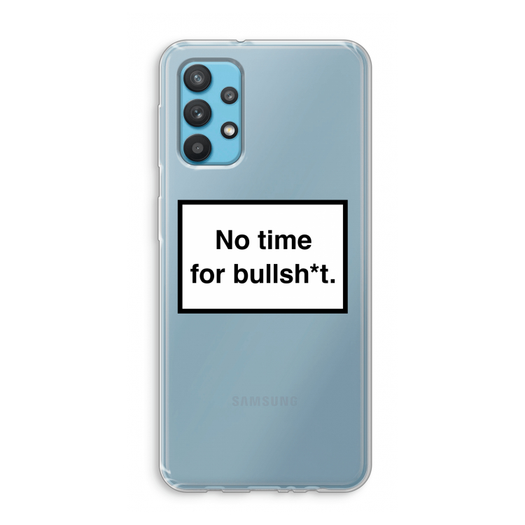 No time: Samsung Galaxy A32 4G Transparant Hoesje