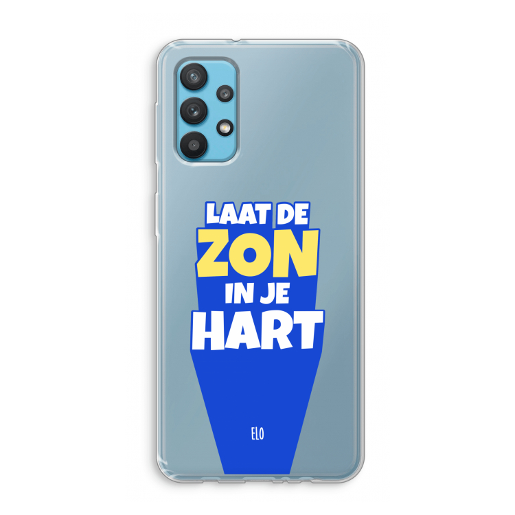 Laat de zon in je hart: Samsung Galaxy A32 4G Transparant Hoesje