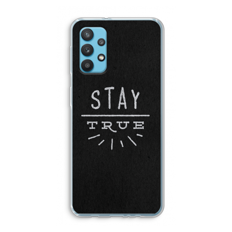 Stay true: Samsung Galaxy A32 4G Transparant Hoesje