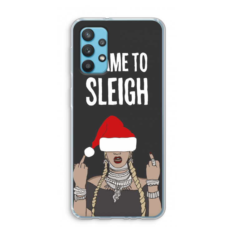 Came To Sleigh: Samsung Galaxy A32 4G Transparant Hoesje