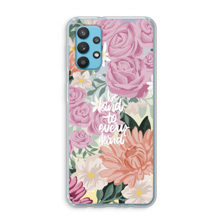 Kindness matters: Samsung Galaxy A32 4G Transparant Hoesje
