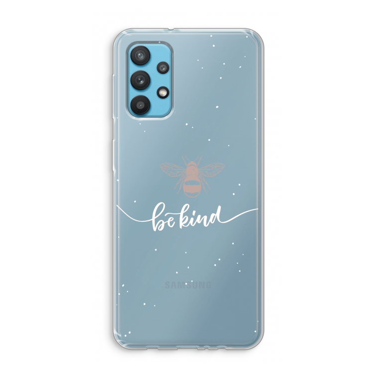 Be(e) kind: Samsung Galaxy A32 4G Transparant Hoesje