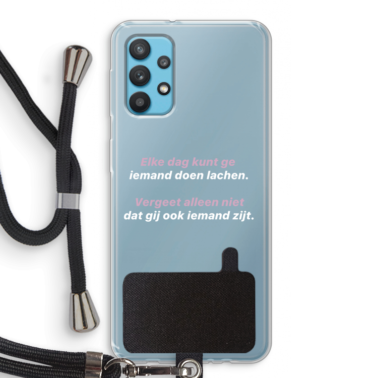 gij zijt ook iemand: Samsung Galaxy A32 4G Transparant Hoesje met koord