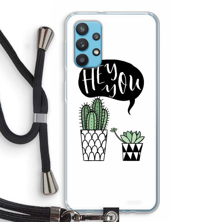 Hey you cactus: Samsung Galaxy A32 4G Transparant Hoesje met koord