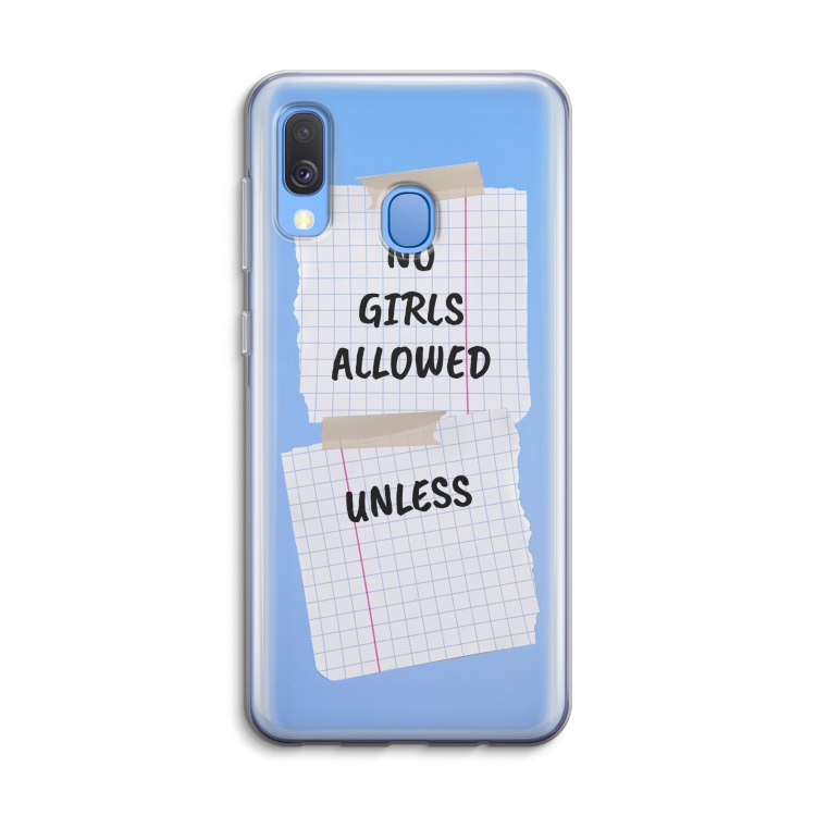 No Girls Allowed Unless: Samsung Galaxy A40 Transparant Hoesje