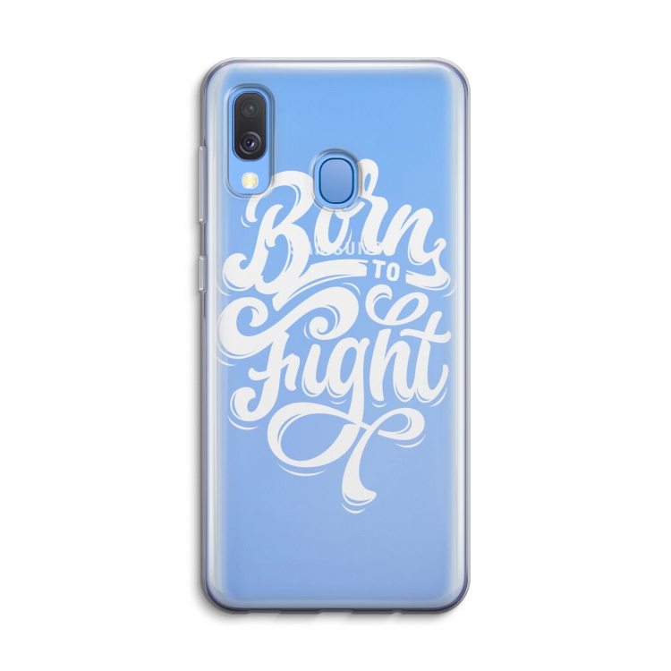 Born to Fight: Samsung Galaxy A40 Transparant Hoesje