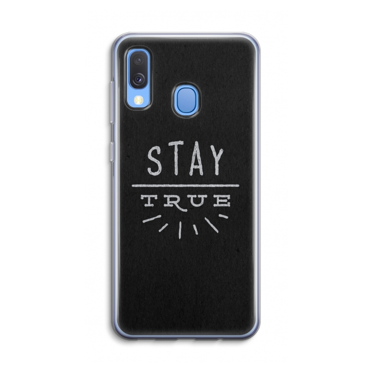 Stay true: Samsung Galaxy A40 Transparant Hoesje