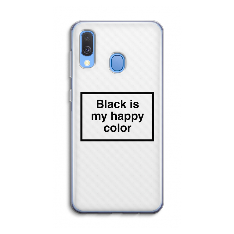 Black is my happy color: Samsung Galaxy A40 Transparant Hoesje
