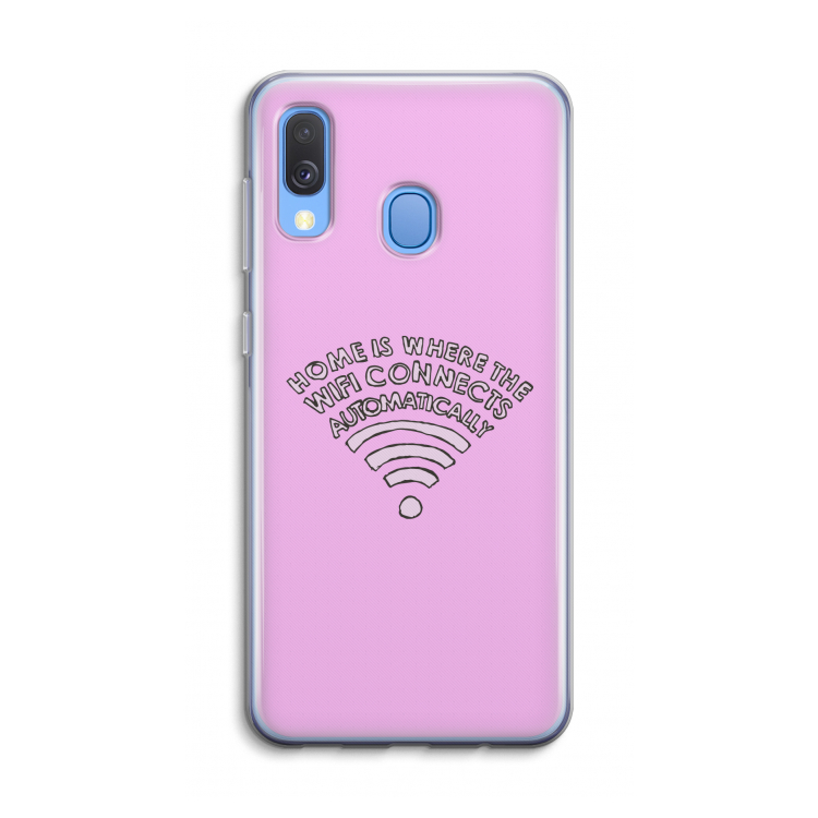 Home Is Where The Wifi Is: Samsung Galaxy A40 Transparant Hoesje