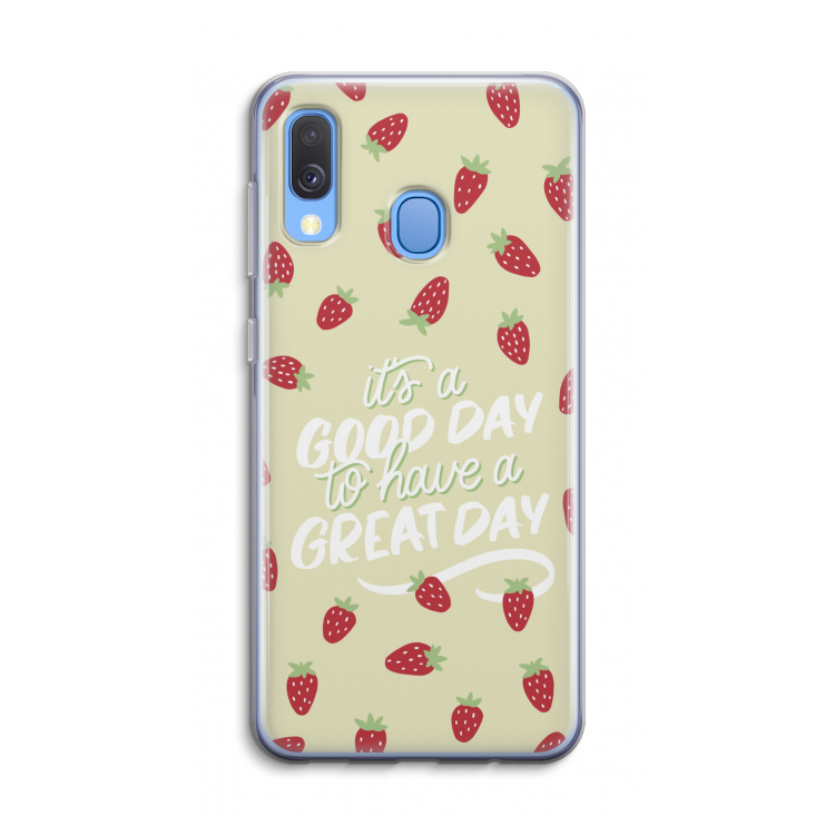 Don't forget to have a great day: Samsung Galaxy A40 Transparant Hoesje