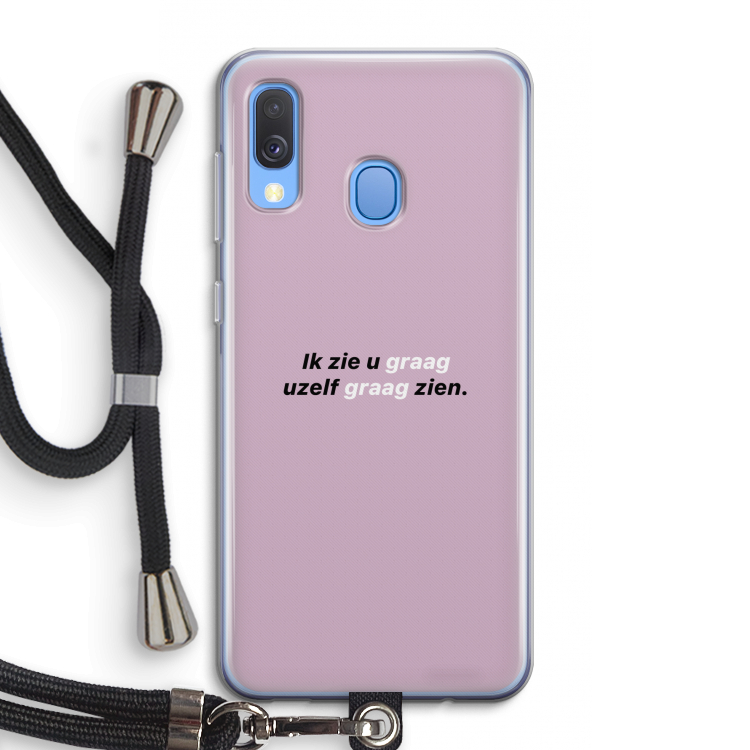 uzelf graag zien: Samsung Galaxy A40 Transparant Hoesje met koord