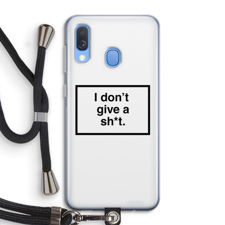 Don't give a shit: Samsung Galaxy A40 Transparant Hoesje met koord