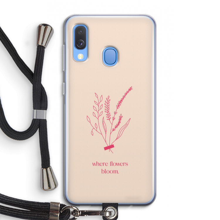 Where flowers bloom: Samsung Galaxy A40 Transparant Hoesje met koord