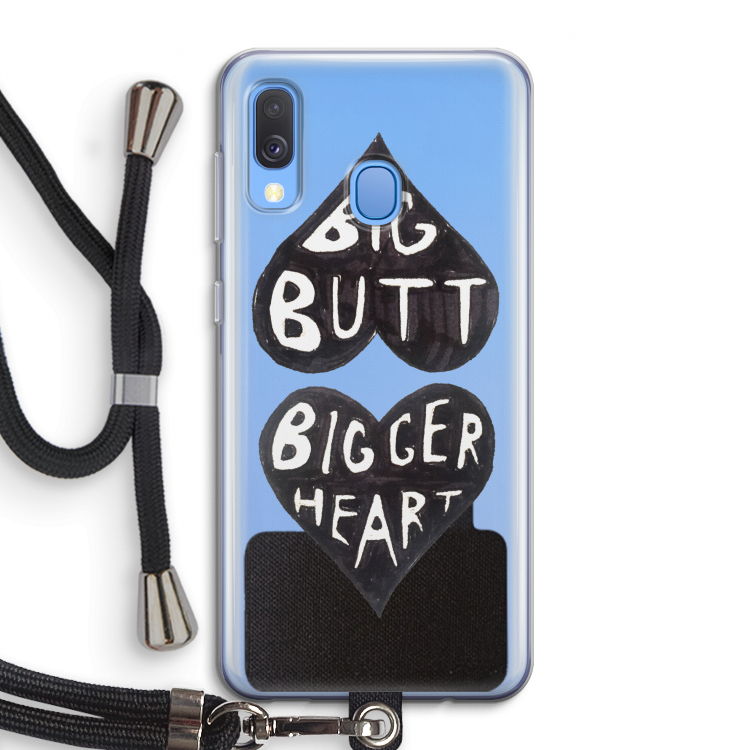 Big butt bigger heart: Samsung Galaxy A40 Transparant Hoesje met koord