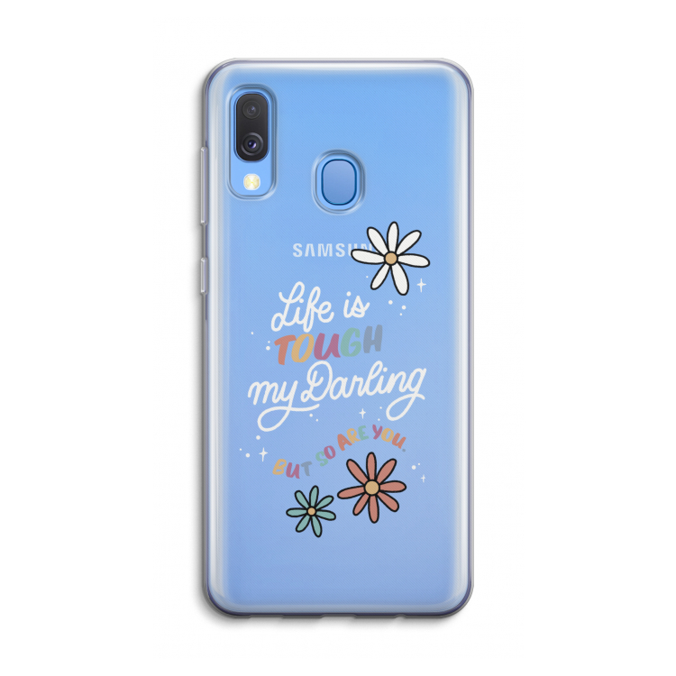 Tough Life: Samsung Galaxy A40 Transparant Hoesje