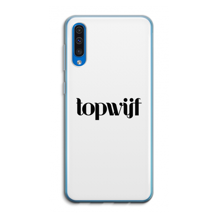 Topwijf Wit: Samsung Galaxy A50 Transparant Hoesje