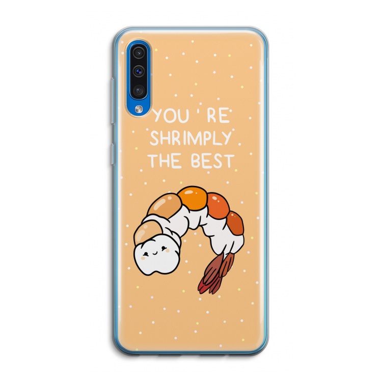 You're Shrimply The Best: Samsung Galaxy A50 Transparant Hoesje