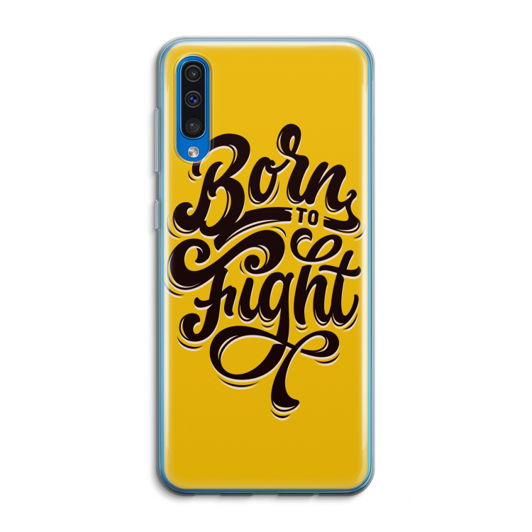 Born to Fight: Samsung Galaxy A50 Transparant Hoesje