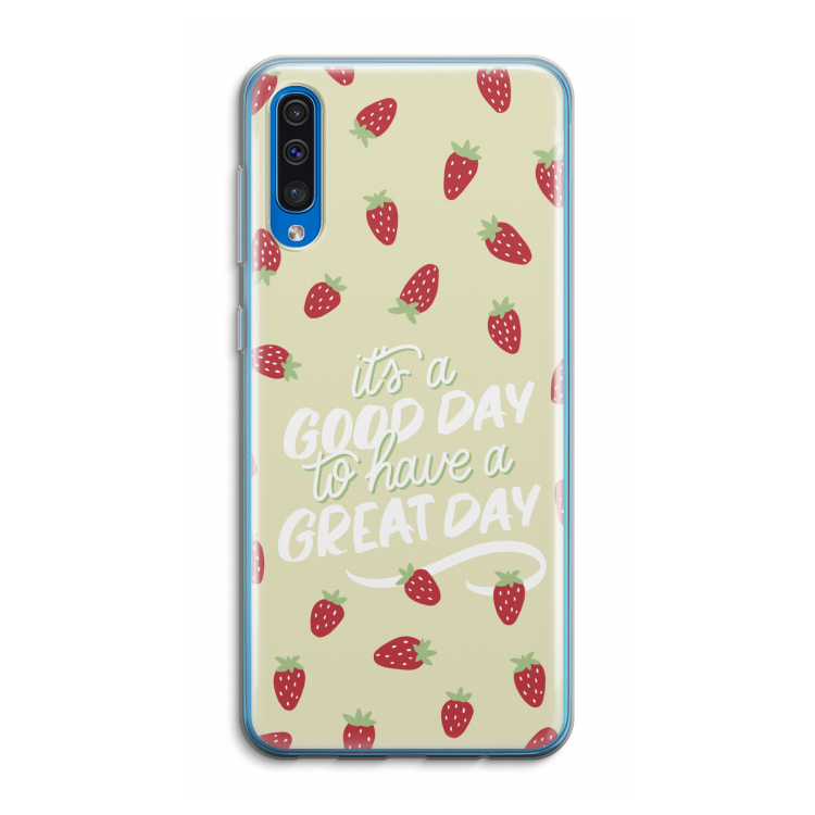 Don't forget to have a great day: Samsung Galaxy A50 Transparant Hoesje