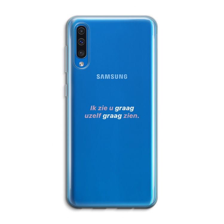 uzelf graag zien: Samsung Galaxy A50 Transparant Hoesje