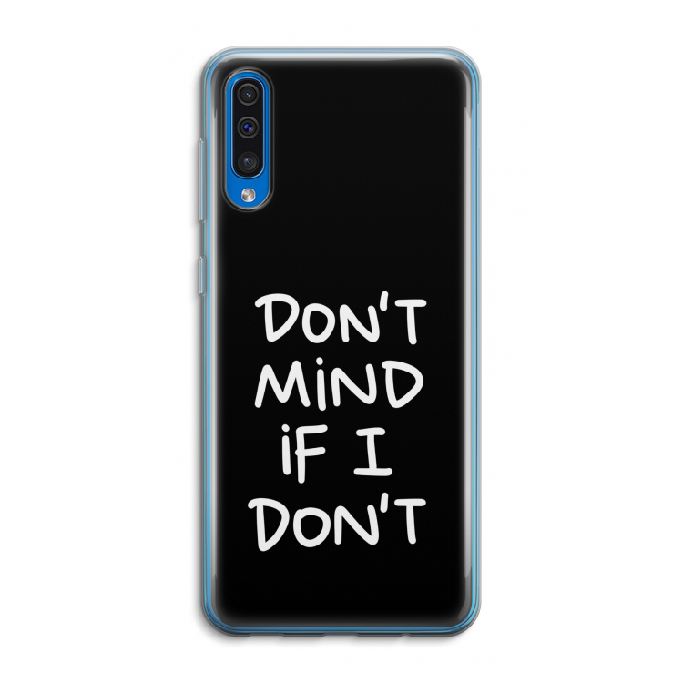Don't Mind: Samsung Galaxy A50 Transparant Hoesje