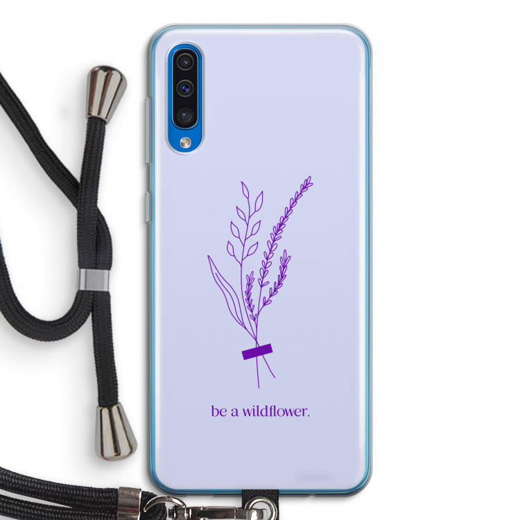 Be a wildflower: Samsung Galaxy A50 Transparant Hoesje met koord