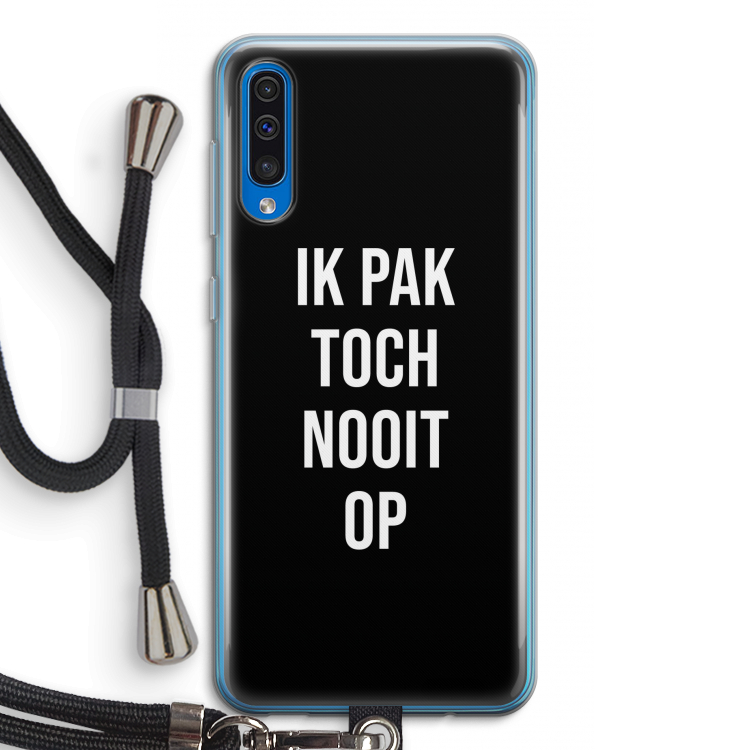 Ik pak nooit op - Zwart: Samsung Galaxy A50 Transparant Hoesje met koord