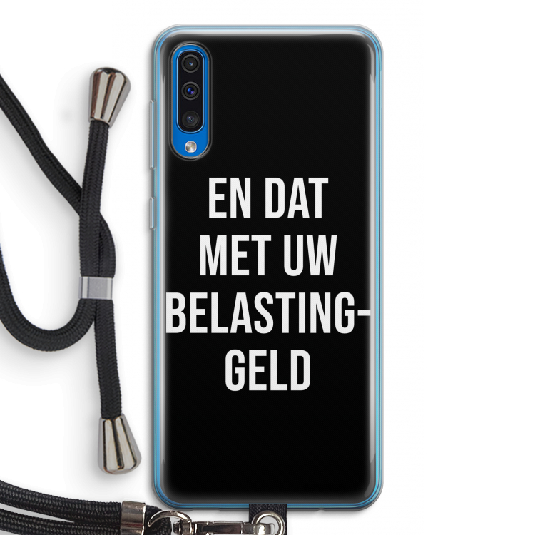 Belastinggeld - Zwart: Samsung Galaxy A50 Transparant Hoesje met koord