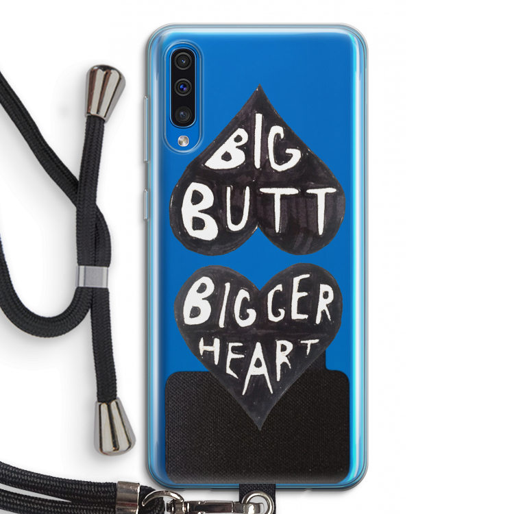 Big butt bigger heart: Samsung Galaxy A50 Transparant Hoesje met koord