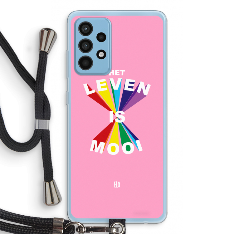 Het Leven Is Mooi: Samsung Galaxy A52 Transparant Hoesje met koord