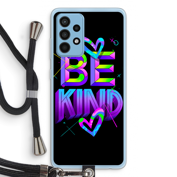 Be Kind: Samsung Galaxy A52 Transparant Hoesje met koord