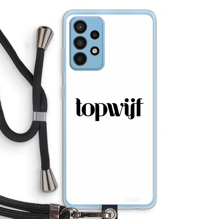 Topwijf Wit: Samsung Galaxy A52 Transparant Hoesje met koord