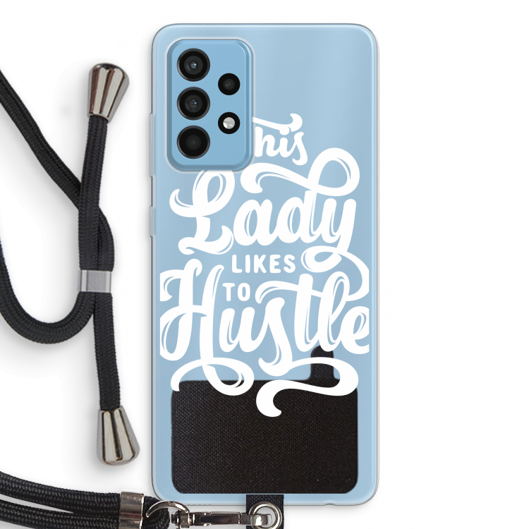 Hustle Lady: Samsung Galaxy A52 Transparant Hoesje met koord