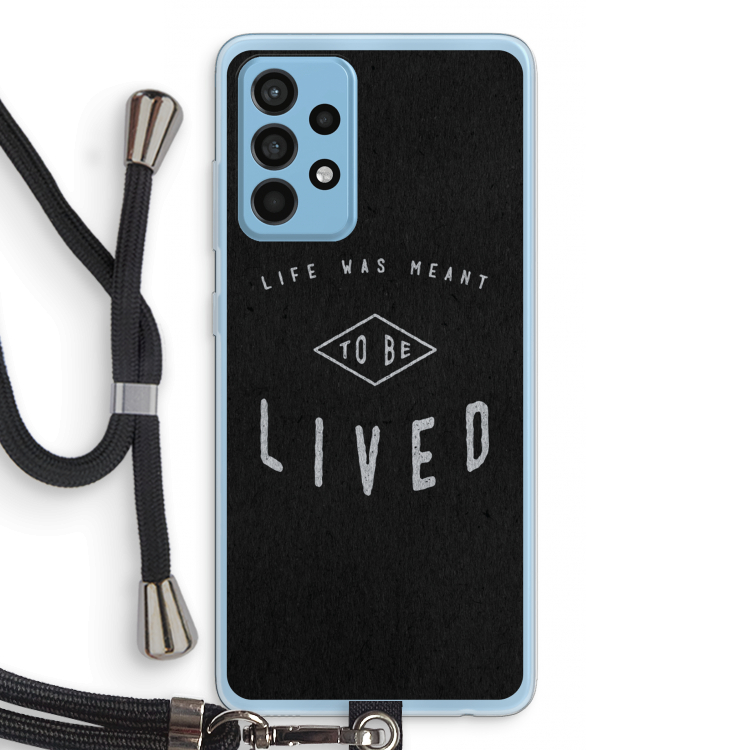 To be lived: Samsung Galaxy A52 Transparant Hoesje met koord